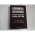 GANDIREA INTERZISA - COORDONATOR STIINTIFIC PROF. UNIV. PAUL CARAVIA 